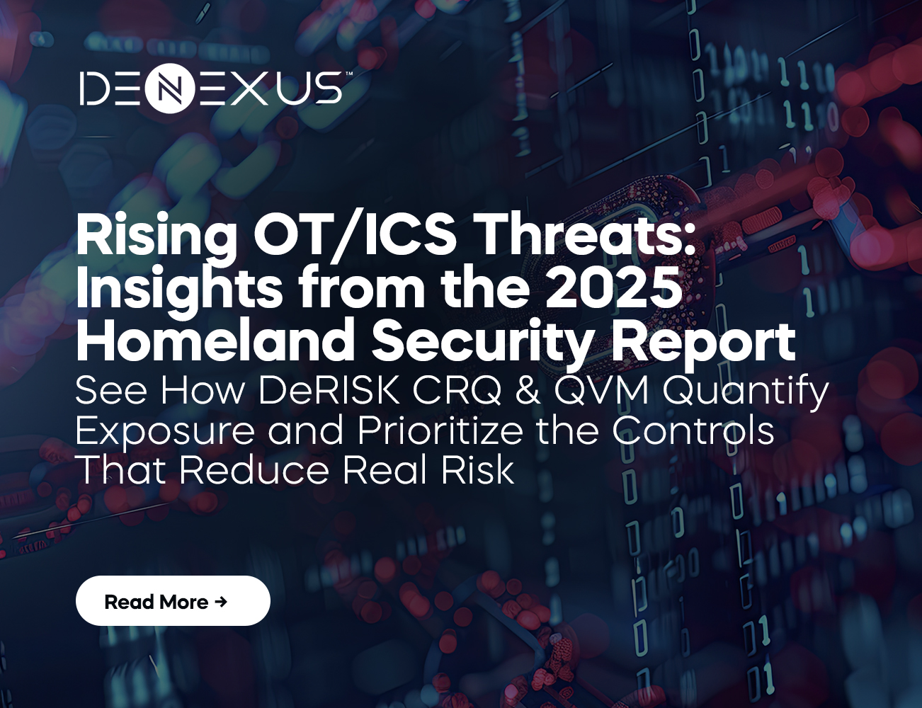 What the Homeland Security Committee “Threat Snapshot” Means for Critical Infrastructure — and Why OT Cyber Risk Quantification Is Now Essential