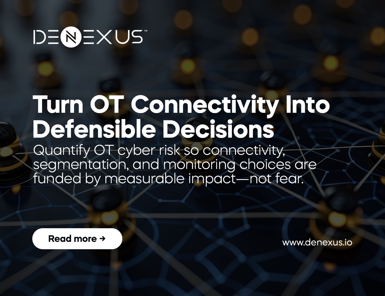 OT Secure Connectivity Is Necessary—but Not Sufficient: Why OT Needs Cyber Risk Quantification (CRQ)