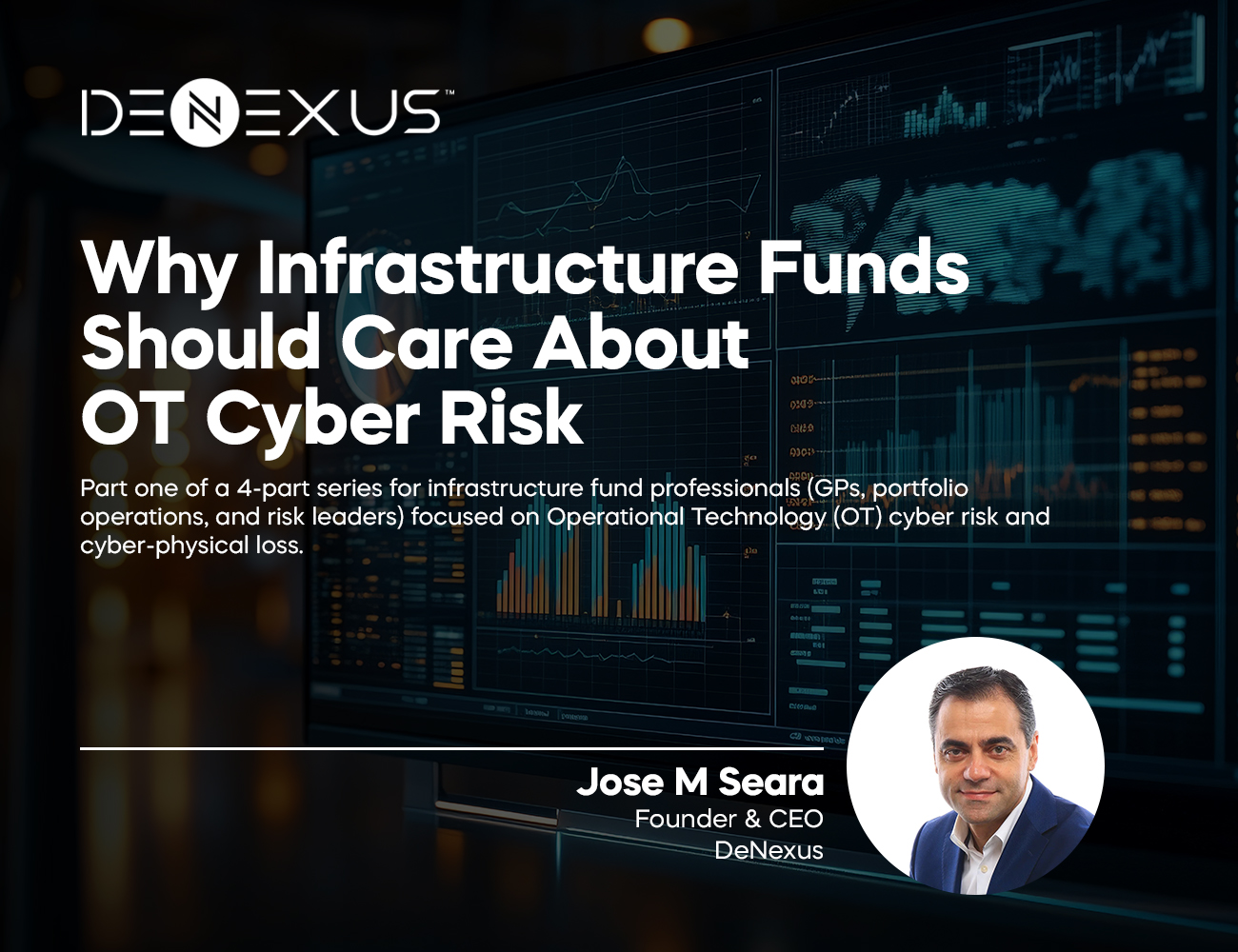 Why Infrastructure Funds Should Care About OT Cyber Risk