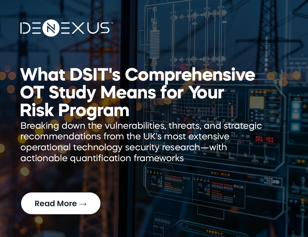 Operational Technology Cyber Risk Quantification: DSIT's 2025 OT Security Study and Risk-Based Vulnerability Management